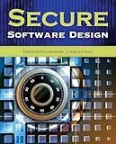 Secure Software Design: .