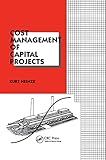 Cost Management of Capital Projects (Cost Engineering)