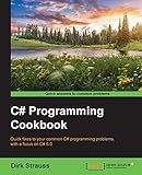 C# Programming Cookbook