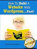 How To Build A Website With Wordpress...Fast! (Read2Learn Guides)