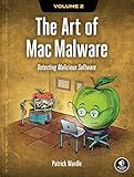The Art of Mac Malware, Volume 2: Detecting Malicious Software