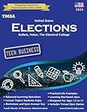 YMBA United States Elections: Ballots, Votes, The Electoral College (YMBA Business Textbooks and Workbooks for Teens By Gator Grades)