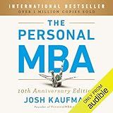 The Personal MBA: Master the Art of Business