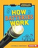 How Batteries Work (Connect with Electricity)
