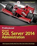 Professional Microsoft SQL Server 2014 Administration
