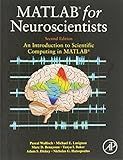 MATLAB for Neuroscientists: An Introduction to Scientific Computing in MATLAB