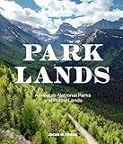 Parklands: America’s National Parks and Public Lands