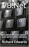 VB.Net: IDE DRIVEN CODE USING DAO WITH ODBC DRIVERS
