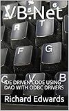 VB.Net: IDE DRIVEN CODE USING DAO WITH ODBC DRIVERS
