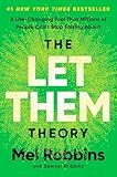 The Let Them Theory: A Life-Changing Tool That Millions of People Can't Stop Talking About