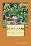 Moving On: Prayers for Relocating to a Retirement Community