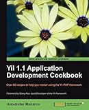 Yii 1.1 Application Development Cookbook