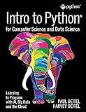 Intro to Python for Computer Science and Data Science: Learning to Program with AI, Big Data and The Cloud