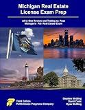 Michigan Real Estate License Exam Prep: All-in-One Review and Testing to Pass Michigan's PSI Real Estate Exam