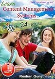 Learn Content Management Systems in 24 Hours: Joomla and Wordpress (iDreamz Book 1)