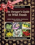 The Forager’s Guide to Wild Foods