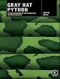 Gray Hat Python: Python Programming for Hackers and Reverse Engineers