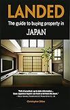 Landed: The Guide to Buying Property in Japan