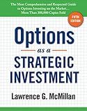 Options as a Strategic Investment: Fifth Edition