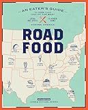 Roadfood, 10th Edition: An Eater's Guide to More Than 1,000 of the Best Local Hot Spots and Hidden Gems Across America (Roadfood: The Coast-To-Coast Guide to the Best Barbecue Join)