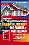 INSURANCE CLAIM STEPS: FOR ROOFERS AND CONTRACTORS