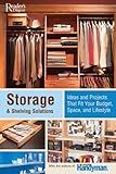 Storage & Shelving Solutions: Over 70 Projects and Ideas That Fit Your Budget, Space, and Lifestyle