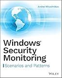 Windows Security Monitoring: Scenarios and Patterns