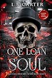 One Loan Soul