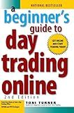 A Beginner's Guide to Day Trading Online (2nd edition)