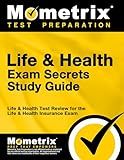 Life & Health Exam Secrets Study Guide: Life & Health Test Review for the Life & Health Insurance Exam (Mometrix Secrets Study Guides)