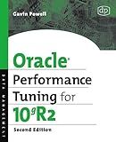 Oracle Performance Tuning for 10gR2