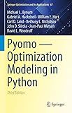 Pyomo ― Optimization Modeling in Python (Springer Optimization and Its Applications, 67)