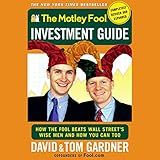 The Motley Fool Investment Guide