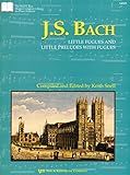 GP405 - Master Composer Library for Piano Students - J.S. Bach : Little Fugues And Little Preludes With Fugues