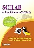 SCILAB (A Free Software To MATLAB)