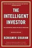 The Intelligent Investor, Rev. Ed: The Definitive Book on Value Investing