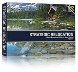 Strategic Relocation, North American Guide to Safe Places, Fourth Edition