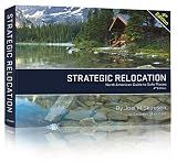 Strategic Relocation, North American Guide to Safe Places, Fourth Edition