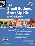 The Small Business Start-Up Kit for California (Small Business Start Up Kit for California)
