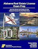 Alabama Real Estate License Exam Prep: All-in-One Review and Testing to Pass Alabama's Pearson Vue Real Estate Exam