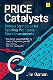 Price Catalysts: Proven strategies for spotting profitable stock investments
