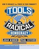 Tools for Radical Democracy: How to Organize for Power in Your Community (Kim Klein's Fundraising Series)