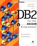 Murach's DB2 for the COBOL Programmer: Essential SQL Database Programming Guide with Embedded SQL Techniques, Data Manipulation & Error Handling - Programming Books for Application Development