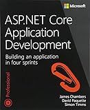 ASP.NET Core Application Development: Building an application in four sprints (Developer Reference)