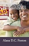 The Single Parent Guide to Homeownership