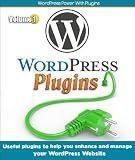WordPress Plugins (Useful plugins to help you enhance and manage your website)