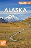 Fodor's Alaska (Full-color Travel Guide)