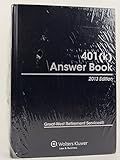 401(K) Answer Book, 2013