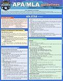 APA/MLA Guidelines - 7th/9th Editions Style Reference for Writing: a QuickStudy Laminated Guide (Quick Study Academic)