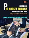 Essentials of Pre Market Analysis: a Self pace learning series for Intraday Traders